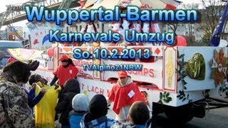 Karneval Umzug Wuppertal Barmen So1022013 TVAlpino21NRW Full HD Video [upl. by Ennaitsirk735]