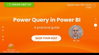 Power Query in Power BI  Nir Tal [upl. by Kcaj]