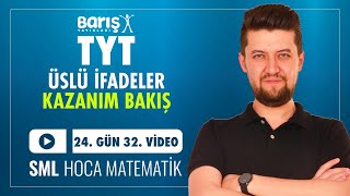 Üslü İfadeler  KAZANIM BAKIŞ  TYT Matematik Kampı 24 Gün 32 Video  Barış Yayınları [upl. by Yespmed536]