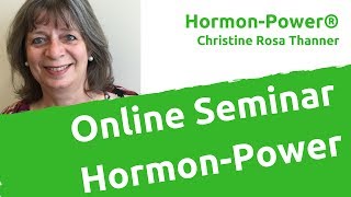 OnlineSeminar HormonPower® [upl. by Sadirah240]