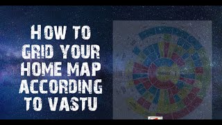 Grid your home map in 16 zones of vastu [upl. by Debora]