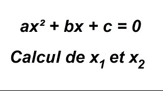 Racines dun polynôme du second degré  Partie 1 [upl. by Wamsley]