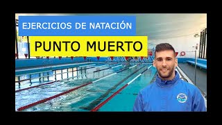 PUNTO MUERTO CROL  Ejercicios de Natación  LAGUZ SWIMMING [upl. by Dat]