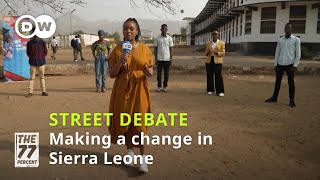 Does Sierra Leones government empower the youth to be change makers [upl. by Dev835]