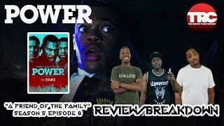 Power Season 5 Episode 8  quotA Friend of the Familyquot ReactionReview [upl. by Nosneh]