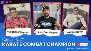 From Karate Combat Champion to MMA The Inspiring Journey of JOSH QUAYHAGEN  EP 10 [upl. by Aihk]