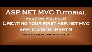 Creating your first aspnet mvc application  Part 3 [upl. by Ecnaralc]