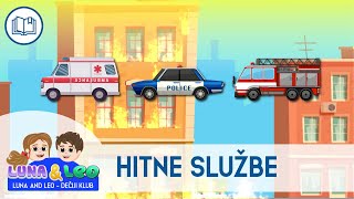 Hitne sluzbe za decu  Vatrogasci za decu hitna pomoc i policija za decu  Luna i Leo 🚑🚒🚓 [upl. by Aihtenak587]