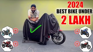 Best Bike Under quot2 lakhquot In India 2024 quotValue For Money Bike [upl. by Yddur]