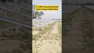 32MW Ground Mounted Solar Project shortsfeed youtubeshorts khansirpatna [upl. by Hoisch905]