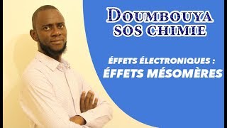 11 ÉFFETS ÉLECTRONIQUES PARTIE 23 ÉFFETS MÉSOMÈRES [upl. by Eimmaj384]