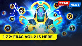 FRAG News 172  FRAG Vol2 is here [upl. by Eiddam586]