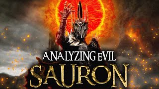 Analyzing Evil Sauron From The Tolkien Legendarium [upl. by Ayek]