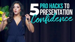 5 Presentation Hacks to FEEL amp LOOK more Confident amp have Greater Impact  Shadé Zahrai [upl. by Carrnan]