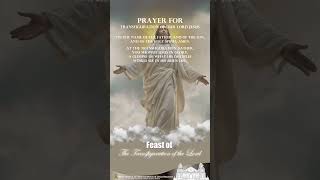 Prayer for Transfiguration of Our Lord Jesus  Quiapo Church  Saint of The Day [upl. by Witherspoon382]