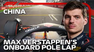 Max Verstappen’s Pole Lap  2024 Chinese Grand Prix  Pirelli [upl. by Woodman]