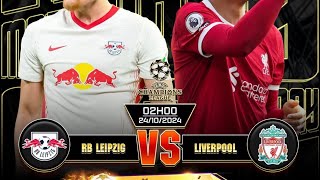 RB Leipzig VS LIVERPOOL [upl. by Lawlor]