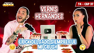 VERNIS HERNANDEZ ERICK DELGADO SIEMPRE FUE MI CRUSH T4  🥵EP 37🔥 [upl. by Arak]