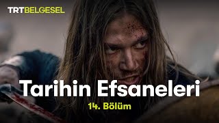 Tarihin Efsaneleri  Sultan Baybars 14 Bölüm  TRT Belgesel [upl. by Enyaw]