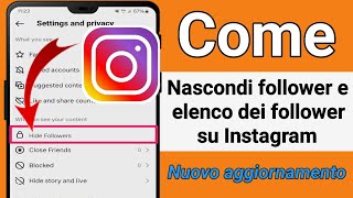 Come nascondere lelenco dei follower  dei follower di Instagram 2024 [upl. by Prosper]