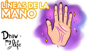 🔮 La QUIROMANCIA LECTURA de las LÍNEAS de la MANO 🤚  Draw My Life en Español [upl. by Sanderson]