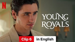 Young Royals Season 3 Clip 6  Trailer in English  Netflix [upl. by Voccola]