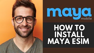 How To Install Maya Esim [upl. by Clarinda597]