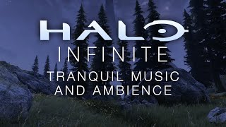 Halo Infinite  Peaceful Music amp Ambience Iconic Music with 8 Immersive Scenes in 4K [upl. by Alleen]