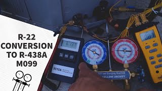 R22 Conversion to R438A M099 Reading Pressures Adding Refrigerant amp Disconnect [upl. by Ojela]