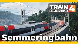 Semmeringbahn  New Austrian Route  Train Sim World 4 News [upl. by Eitak]