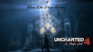 UNCHARTED4  A THIEFS END  CHAPTER9Those Who Prove Worthy PC Gameplay  No Commentary [upl. by Yahsram]