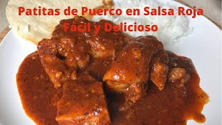 Patitas de Puerco en Salsa Roja Fácil y Deliciosa [upl. by Leber]