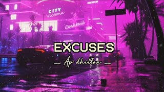 Excuses  Ap Dhillon  Music Video  Lyricalaesthetics [upl. by Enyamrahs44]