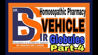 Globules  Homoeopathic Pharmacy  Homoeopathy  DrBhavesh Sir Classes Lecture 13 [upl. by Nylodam]