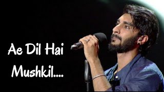 Ae Dil Hai Mushkil Lyrics  RCR Rapper [upl. by Claybourne]