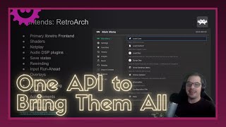 libretro One API to Bring Them All [upl. by Seeto]