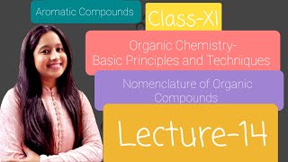 ClassXI Basic Principles and Techniques Nomenclature of Organic Compounds Part10 [upl. by Ellehsem]