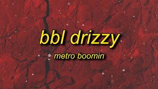 Metro Boomin  BBL DRIZZY Drake Diss [upl. by Enilarac]