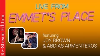 ReStream Live From Emmets Place Vol 99  Joy Brown amp Abdias Armenteros [upl. by Penman768]