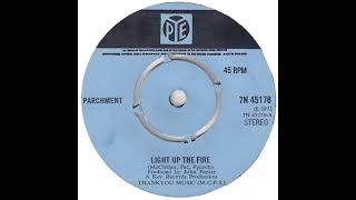 UK New Entry 1972 179 Parchment  Light Up The Fire [upl. by Stavros805]