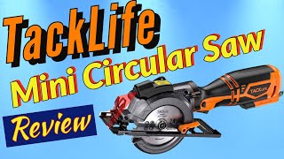 Tacklife Tools Mini Circular Saw Review  Mini Circular Saw with Laser Guide TCS115A [upl. by Nasaj]