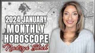 ♌️ Leo January 2024 Astrology Horoscope by Nadiya Shah [upl. by Aerahs555]