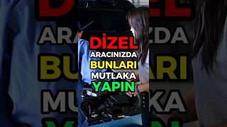 Dizel Aracınızda Bunları Mutlaka Yapın araçbakımı [upl. by Mommy]