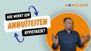 Hoe werkt een annuïteitenhypotheek [upl. by Alaster]