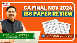 CA Final Nov 24 Integrated Business Solutions  IBS  Paper Review icai By Dr CA R C SHARMA [upl. by Skye]