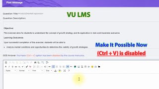 The Paste CtrlV option has been disabled  VU LMS  Make It Possible  Easy Way To Paste Any Text [upl. by Arnold]