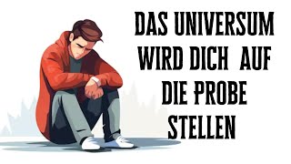 Das Universum wird dich vor deinem großen Durchbruch auf die Probe stellen – wirst du bestehen [upl. by Stephannie]