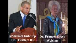 Dr Frances Welsing  quotDonald Sterling SCANDAL amp A Culture of European White Supremacyquot 51514 [upl. by Luapnhoj]