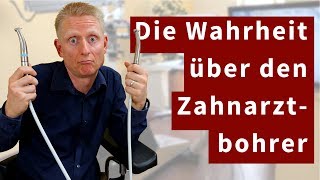 Die nüchterne Wahrheit über das Bohren beim Zahnarzt [upl. by Nylrats228]