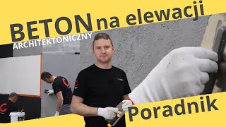 BETON ARCHITEKTONICZNY na ELEWACJI  Poradnik krok po kroku Tynk zewnętrzny polimerowy  Instrukcja [upl. by Gnel]